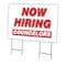 Signmission Now Hiring Councelors Yard Sign & Stake outdoor plastic coroplast window, C-2436 COUNCELORS C-2436 COUNCELORS - alternate 1